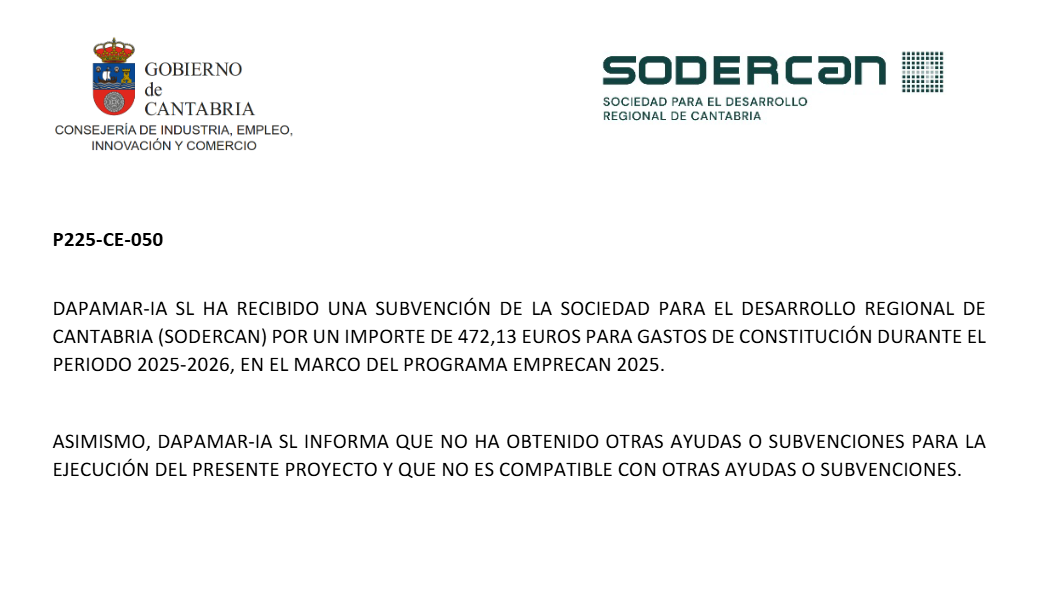 Transparencia SODERCAN — DAPAMAR-IA SL, expediente P225-CE-050. Subvención de 472,13 euros para gastos de constitución, periodo 2025-2026, programa Emprecan 2025.